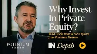 INDepth with Steve Byrom from Potentum Partners