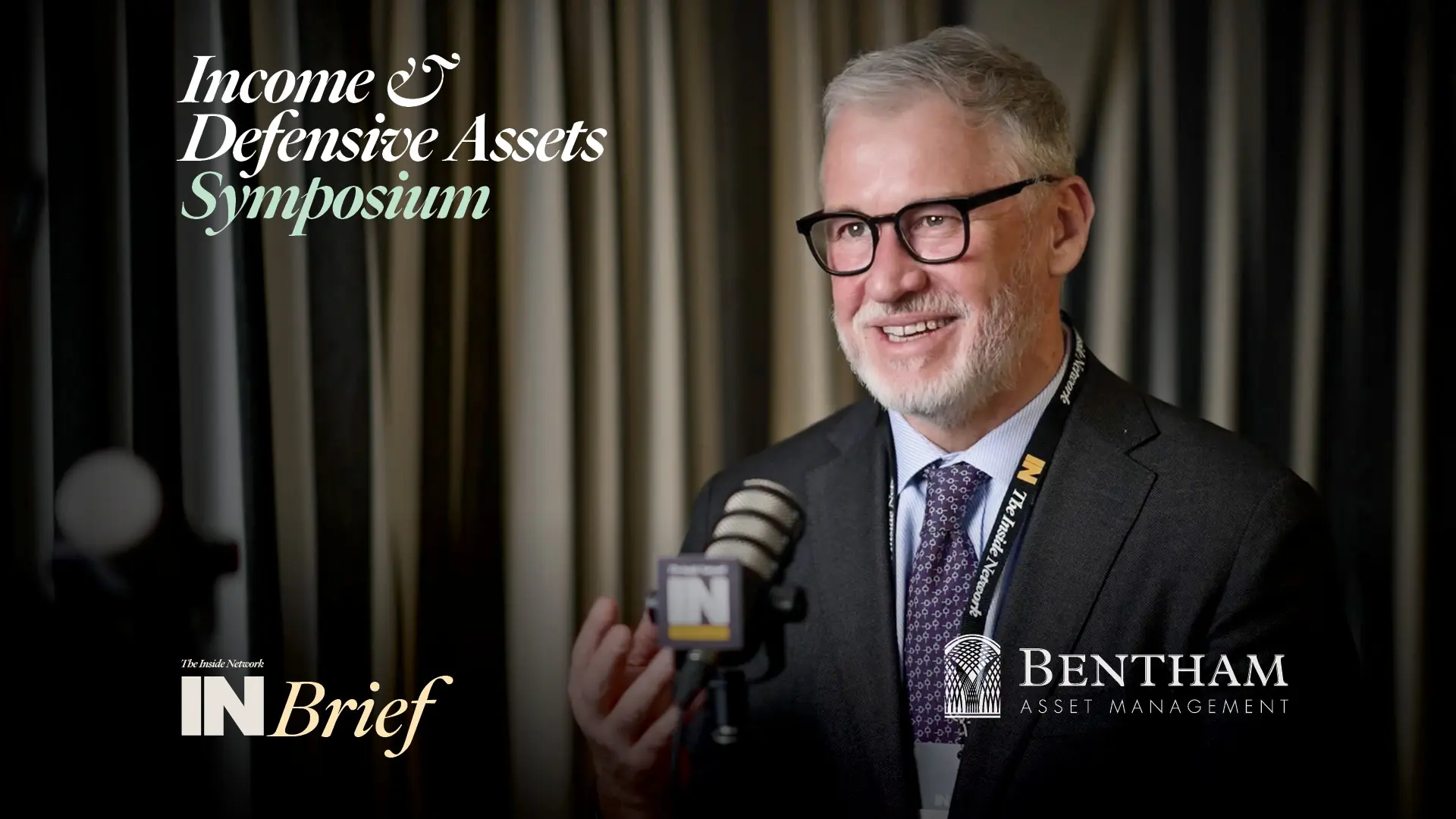 Income & Defensive Assets Symposium Sydney 2023: INBrief with Richard Quin from Bentham Asset Management