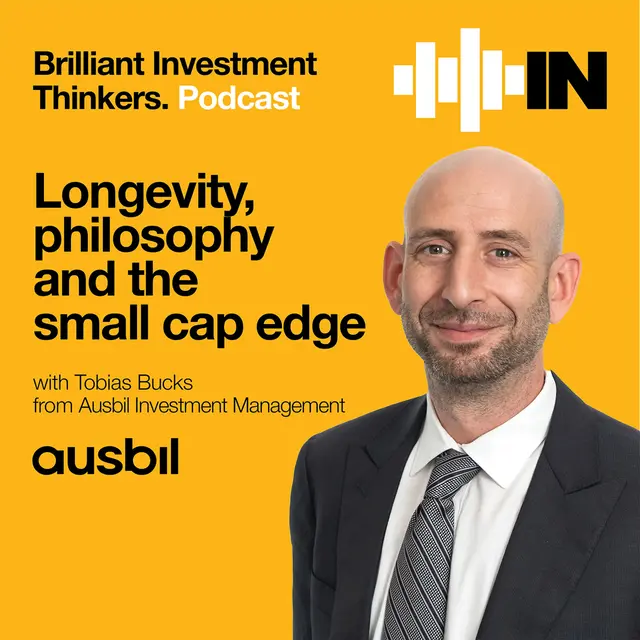 Longevity, philosophy and the small cap edge with Tobias Bucks from Ausbil Investment Management